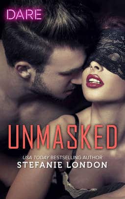 #BookReview Unmasked by Stefanie London @Stefanie_London #HarlequinDARE