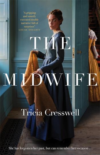 The Midwife by Tricia Cresswell