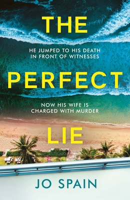 The Perfect Lie by Jo Spain