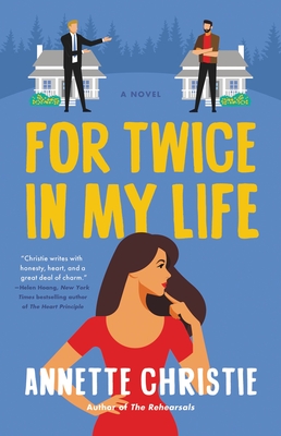 For Twice In My Life by Annette Christie