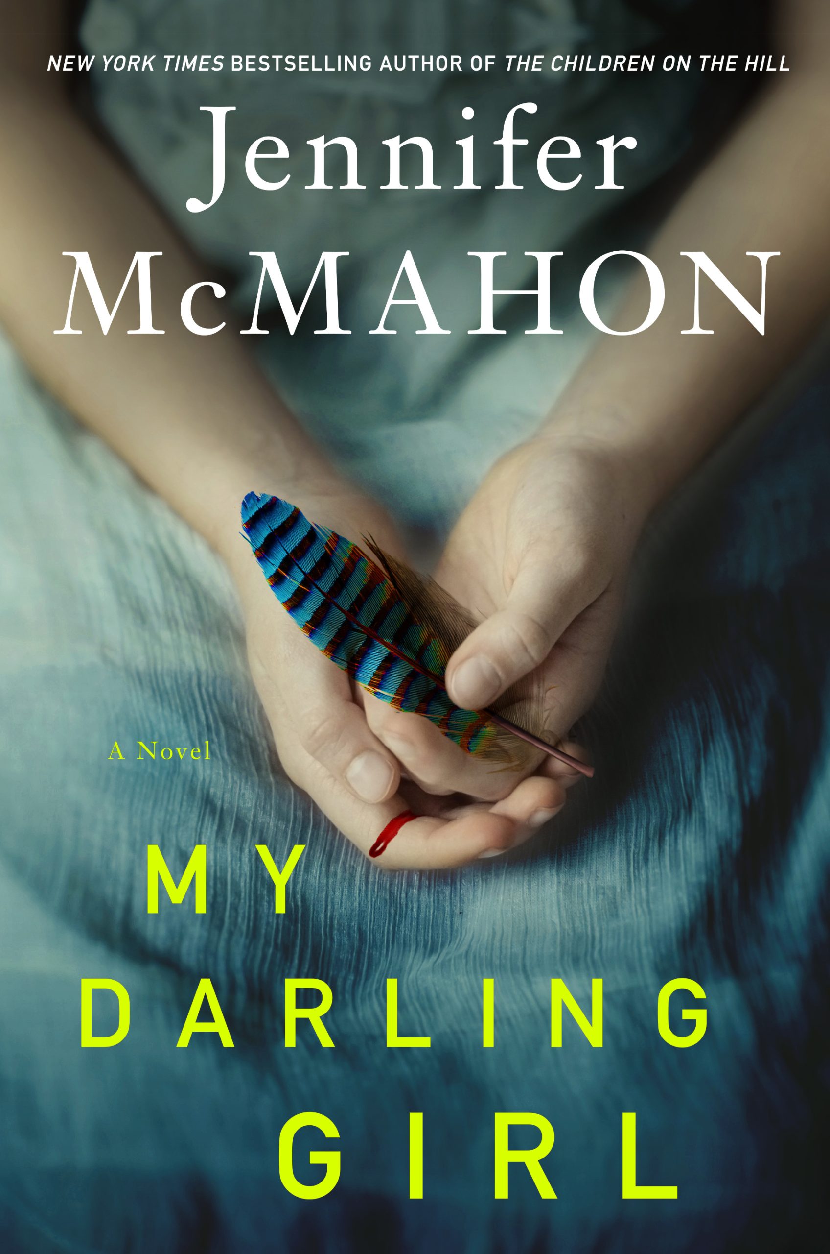 My Darling Girl by Jennifer McMahon