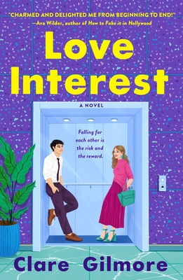 Love Interest by Clare Gilmore