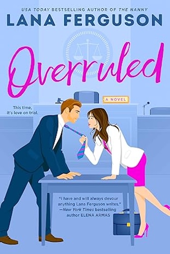 Overruled by Lana Ferguson